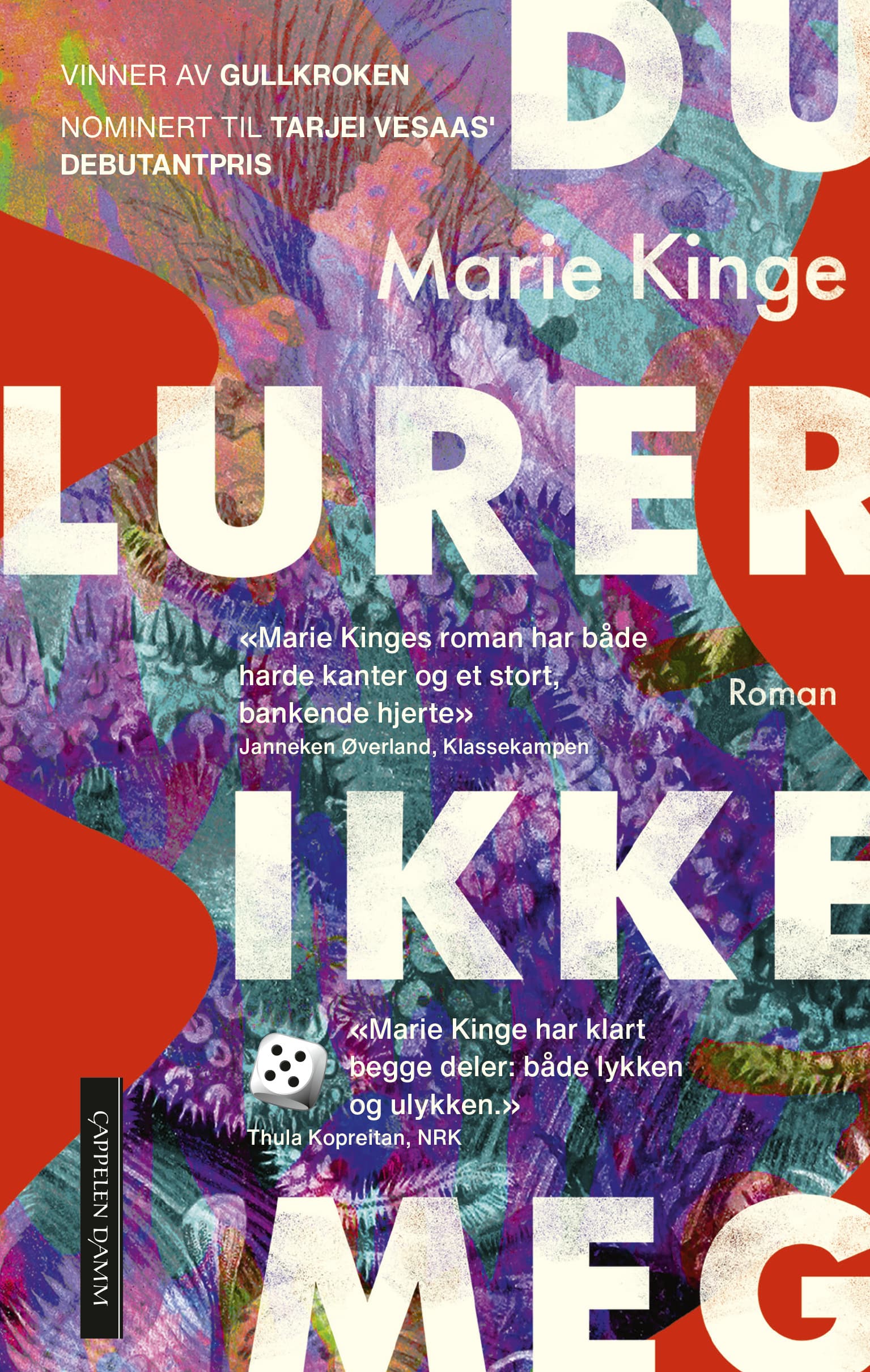 Omslag Du lurer ikke meg av Marie Kinge (Innbundet)