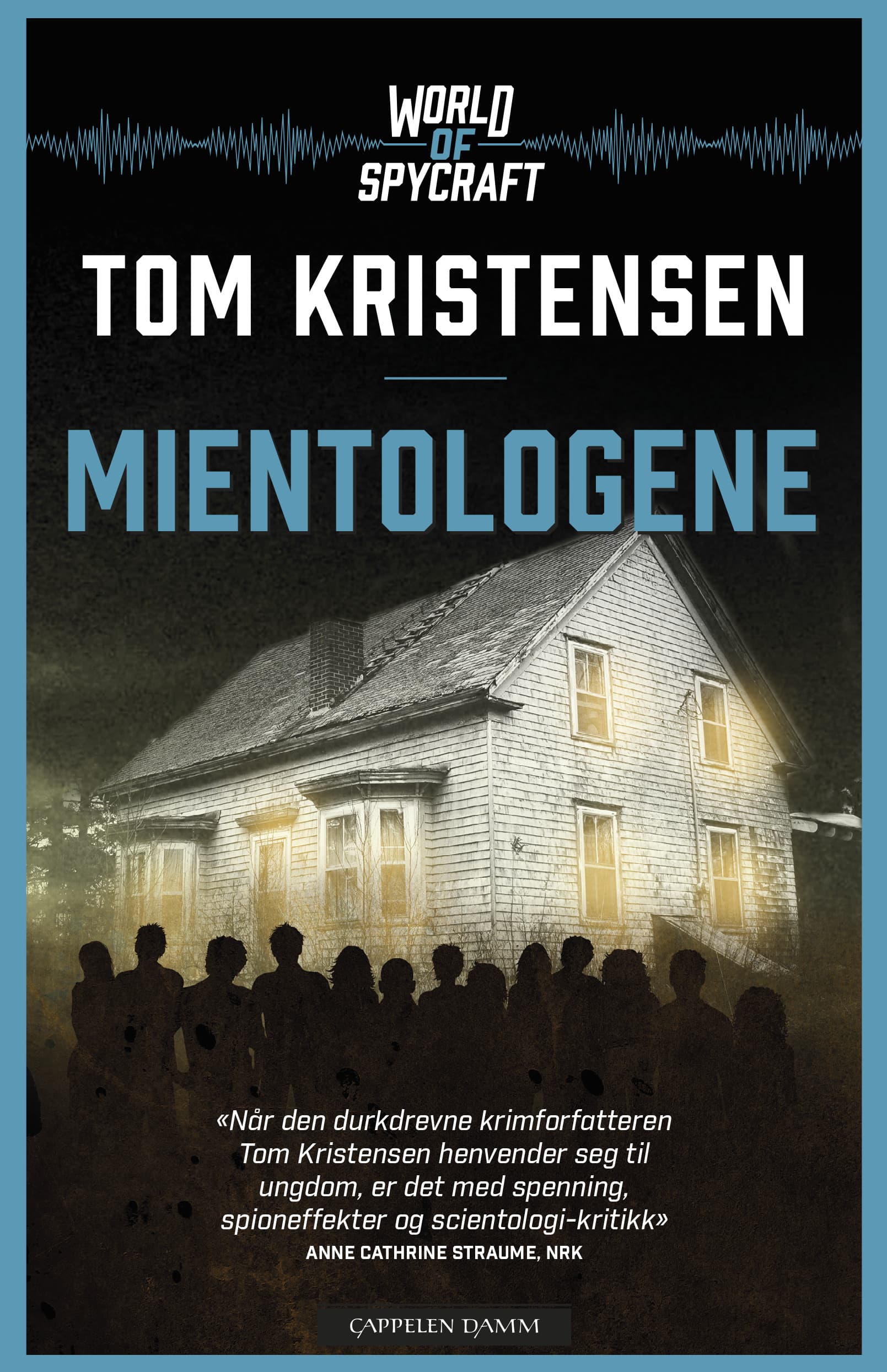 Omslag World of spycraft: Mientologene av Tom Kristensen (Ebok)