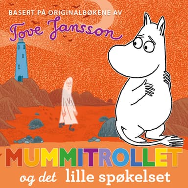 Mummitrollet og det lille spøkelset
