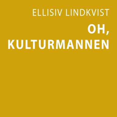 Oh, Kulturmannen