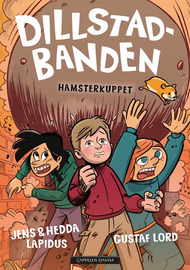 Dillstadbanden 6: Hamsterkuppet