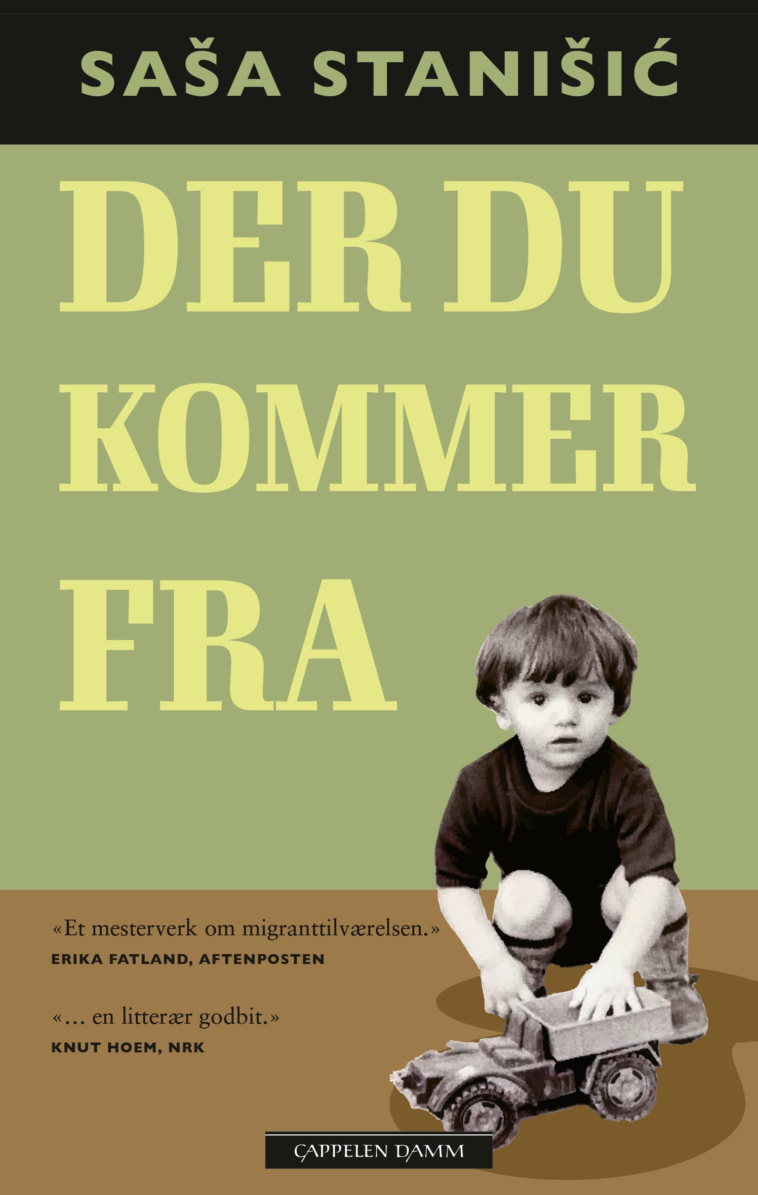Omslag Der du kommer fra av Saša Stanišic (Heftet)