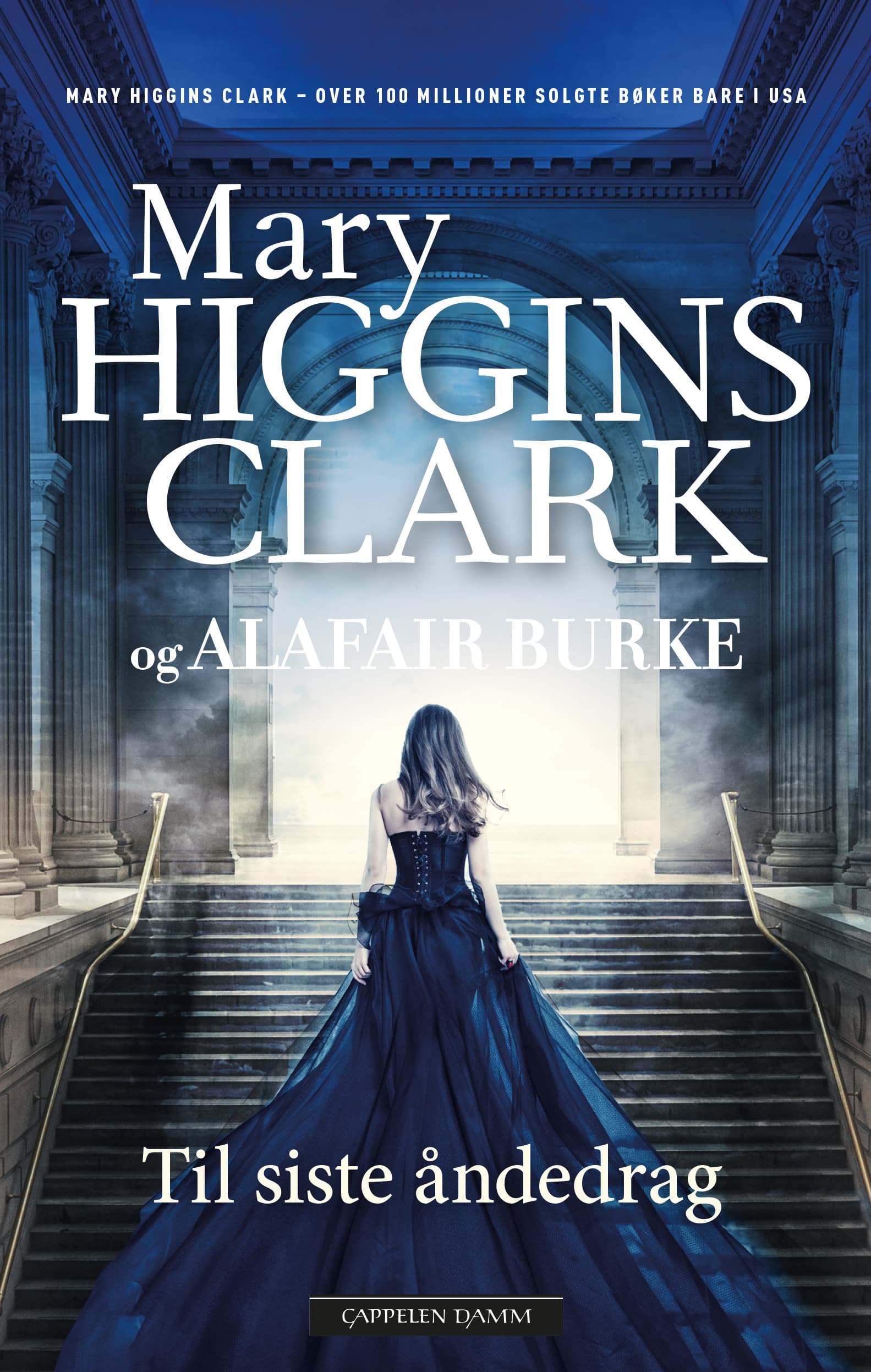 Omslag Til siste åndedrag av Mary Higgins Clark og Alafair Burke (Ebok)