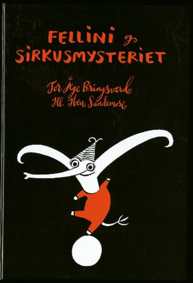 Fellini og sirkusmysteriet