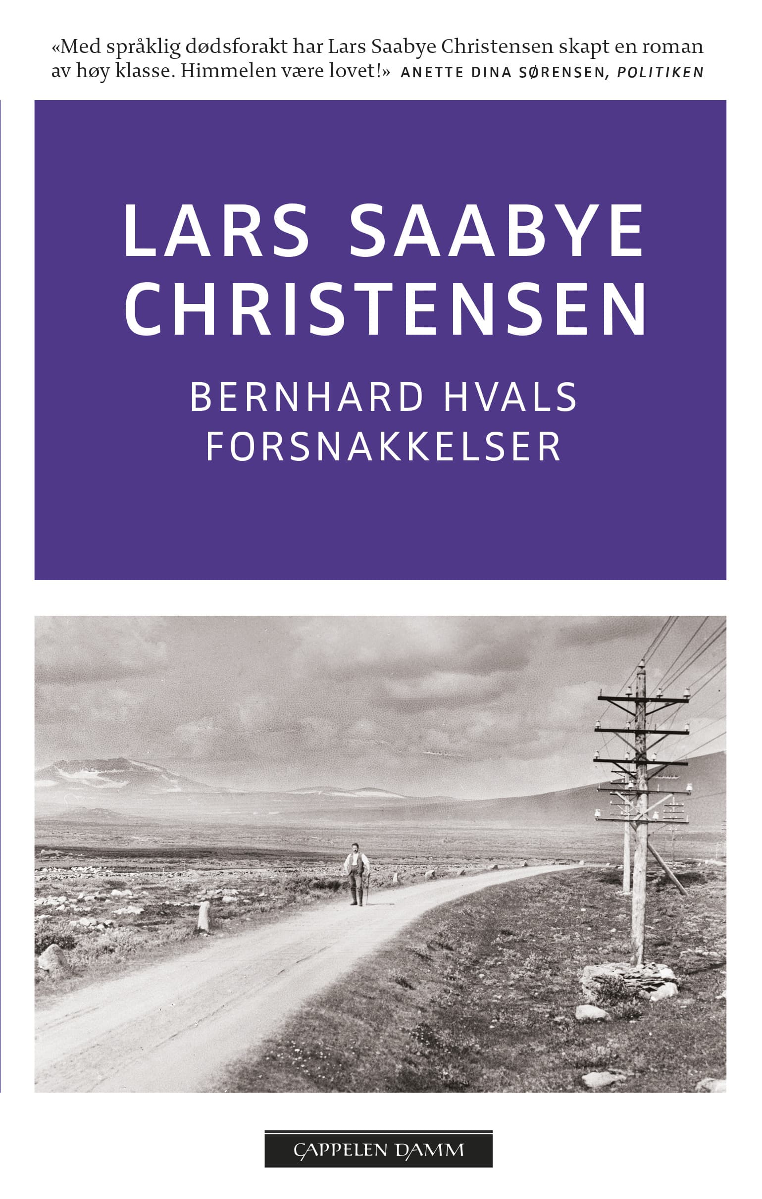 Omslag Bernhard Hvals forsnakkelser av Lars Saabye Christensen (Heftet)