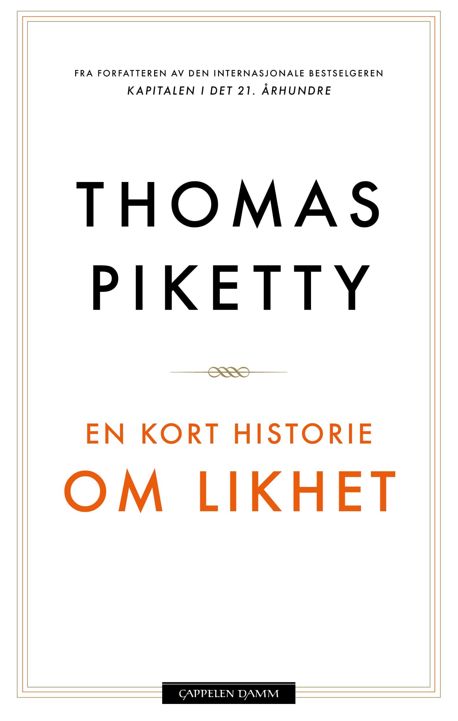 Omslag En kort historie om likhet av Thomas Piketty (Ebok)