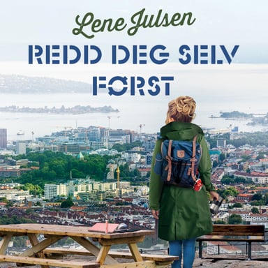 Omslag av "Redd deg selv først - Historien om dama som ville bli hel ved"