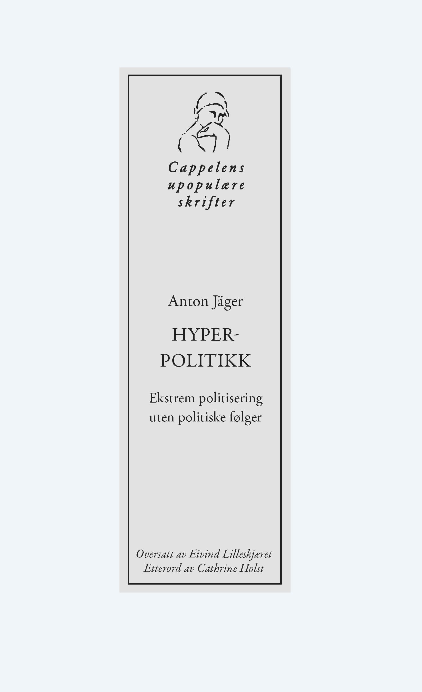 Omslag Hyperpolitikk av Anton Jäger (Heftet)