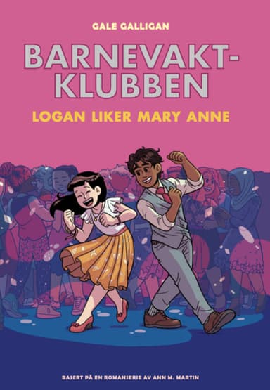 Barnevaktklubben 8: Logan liker Mary Anne