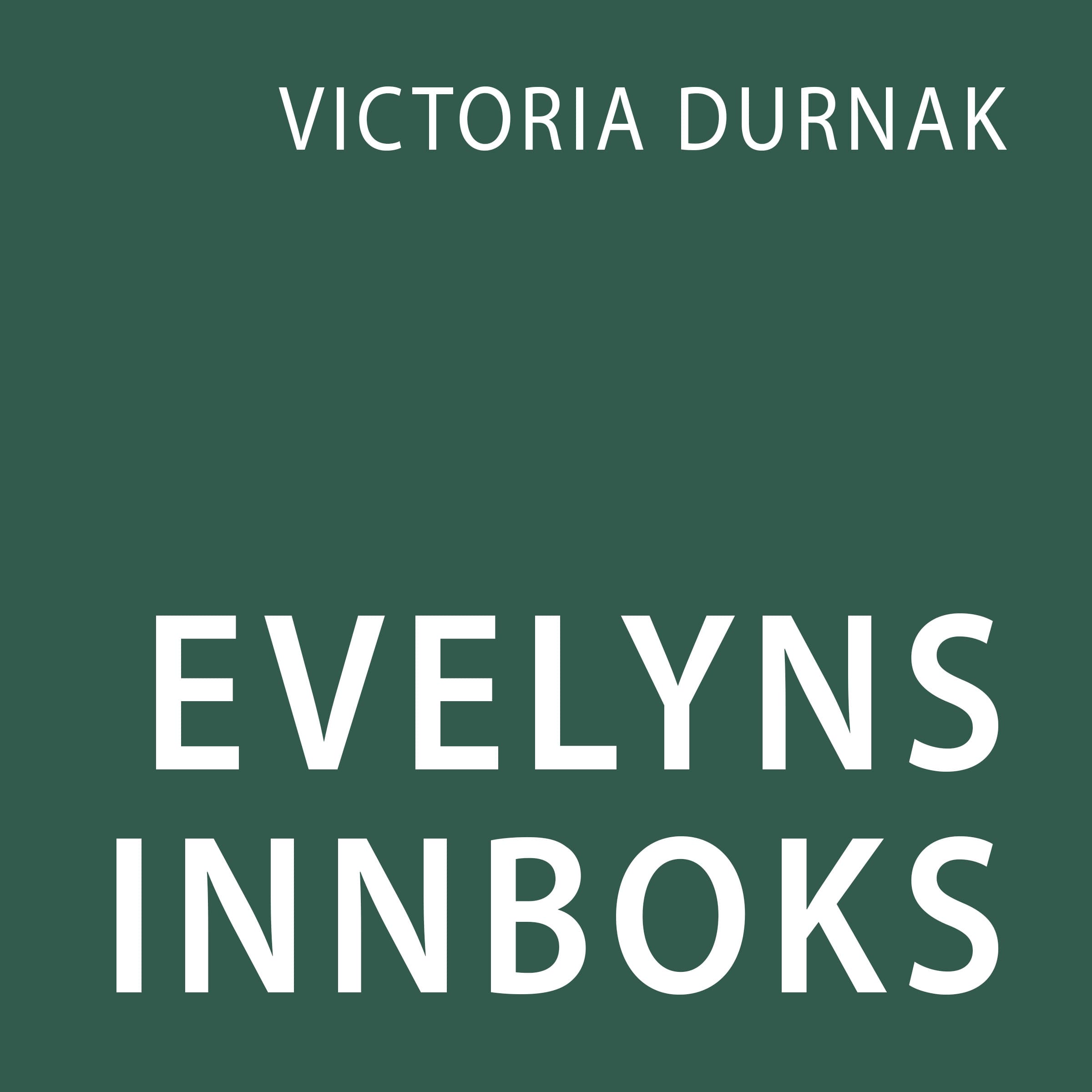 Omslag Evelyns innboks av Victoria Durnak (Lydbok)