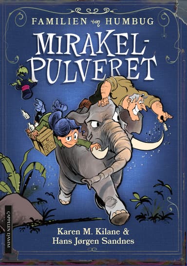 Familien von Humbug: Mirakelpulveret