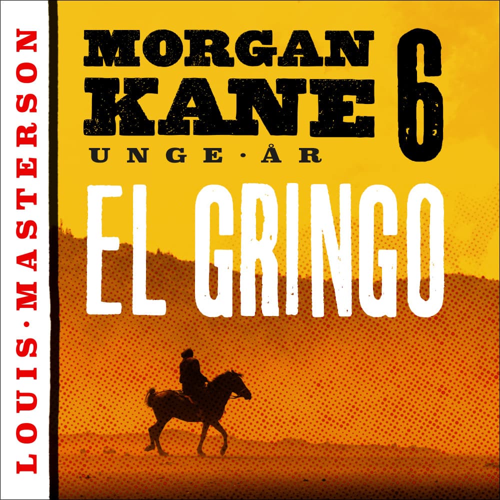 Omslag El Gringo av Louis Masterson (Lydbok)