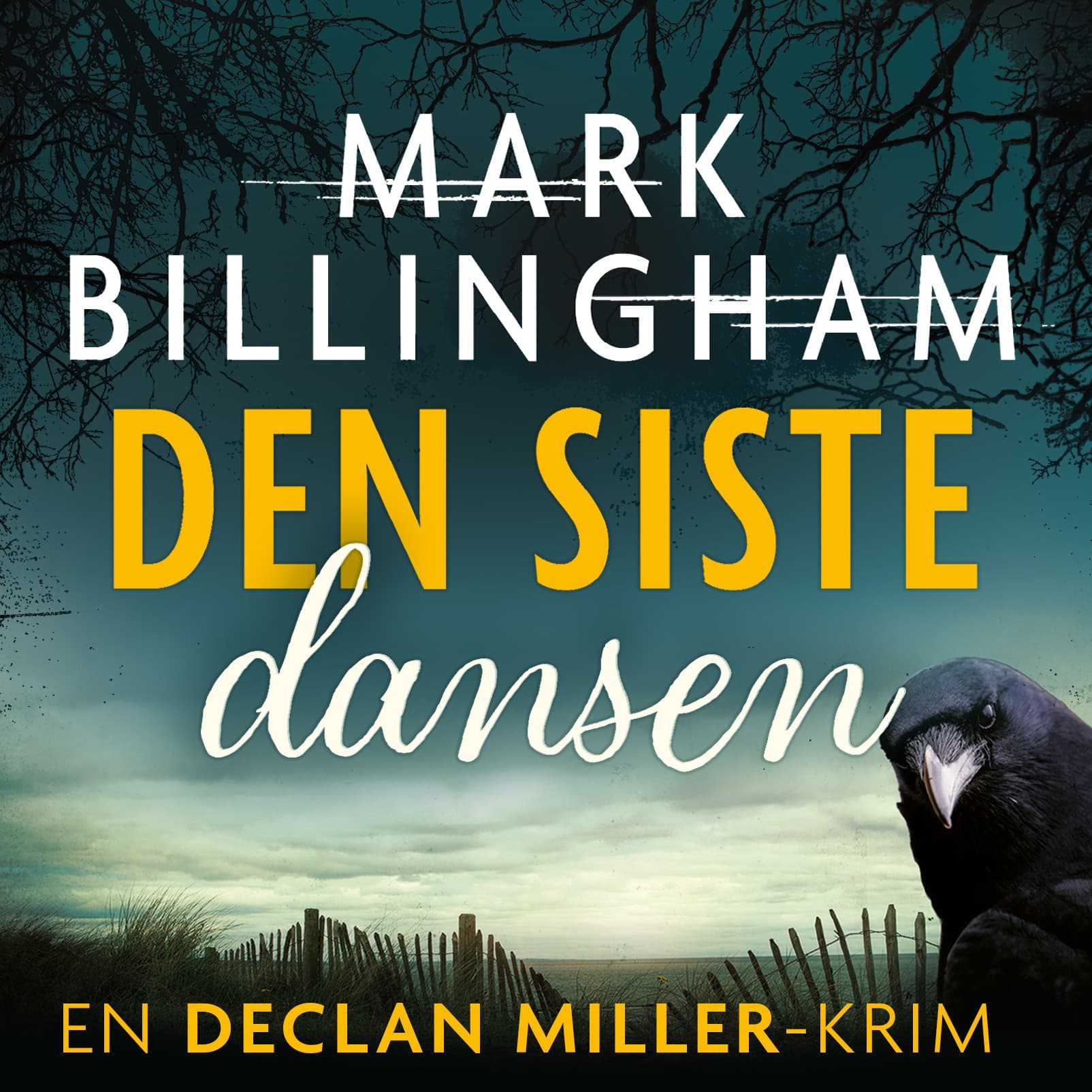 Omslag Den siste dansen av Mark Billingham (Lydbok)