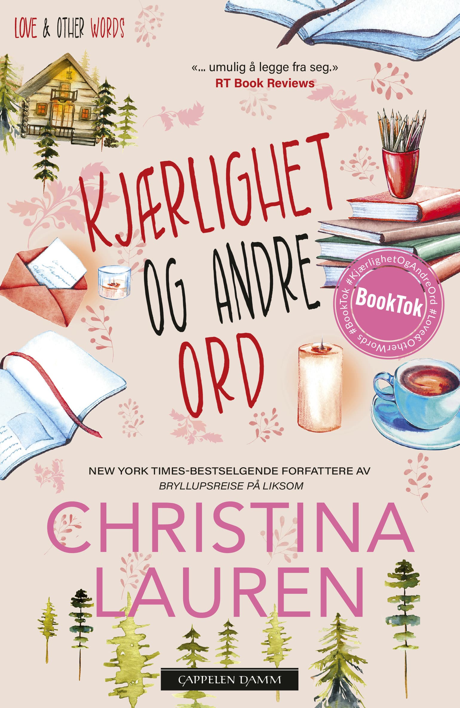 Omslag Kjærlighet og andre ord av Christina Lauren (Heftet)