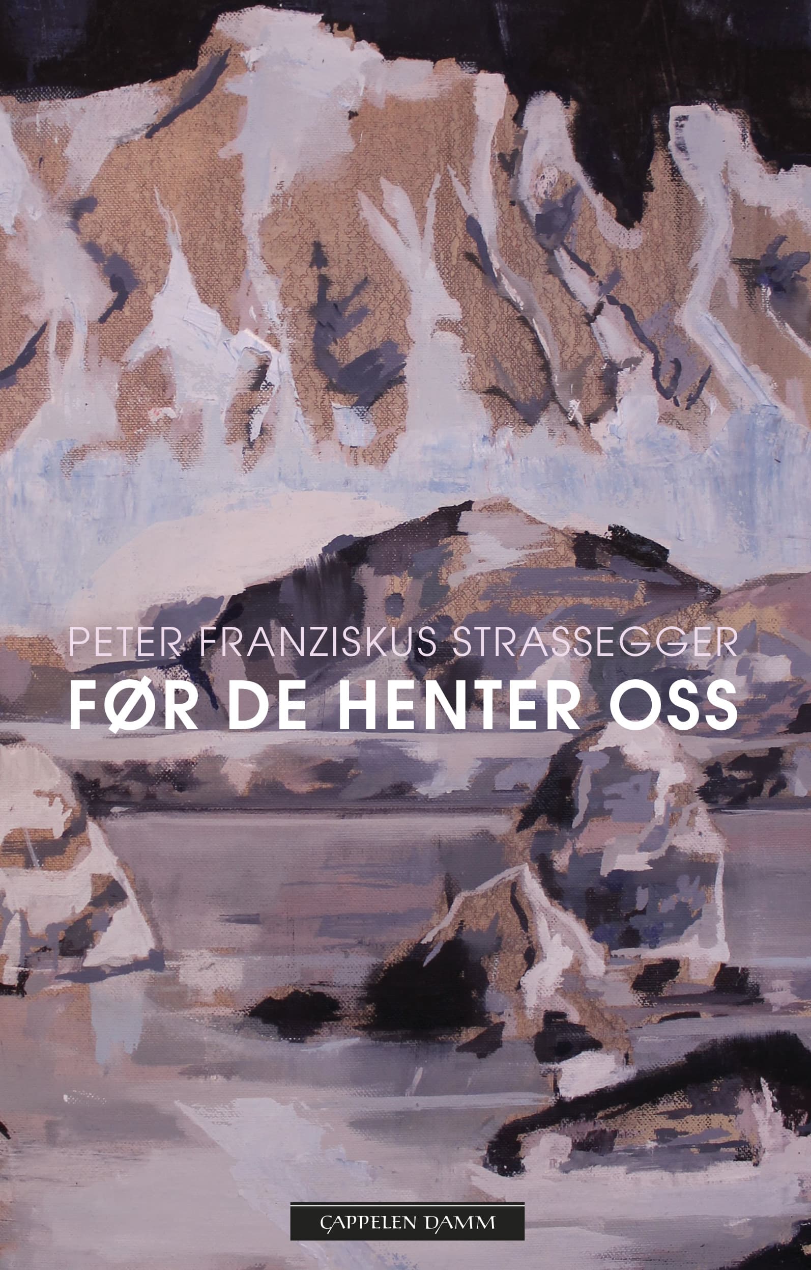 Omslag Før de henter oss av Peter Franziskus Strassegger (Ebok)