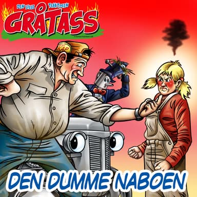 Gråtass og den dumme naboen