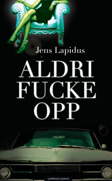 Omslag av "Aldri fucke opp"