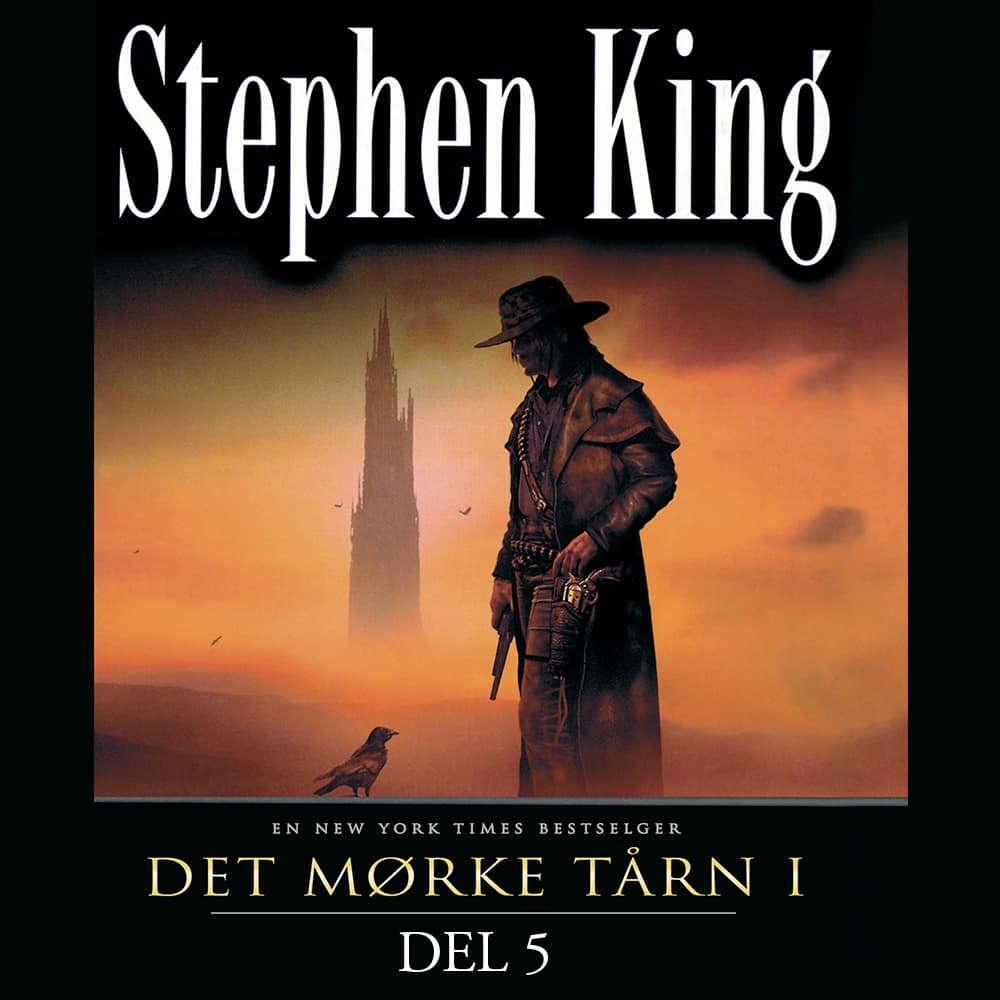 Omslag Det mørke tårn 1 - Del 5: Revolvermannen og den sortkledde av Stephen King (Lydbok)