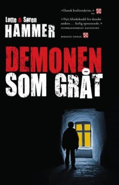 Omslag Demonen som gråt av Lotte Hammer og Søren Hammer (Heftet)