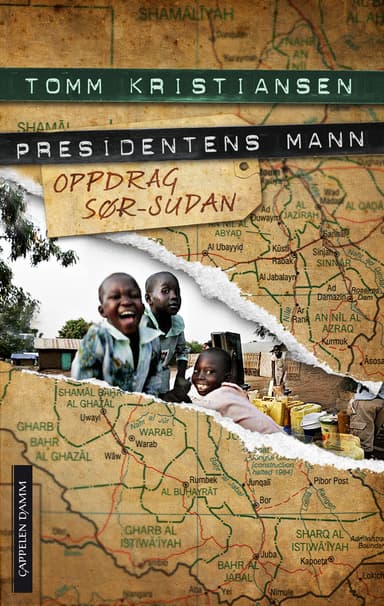 Presidentens mann. Oppdrag Sør-Sudan