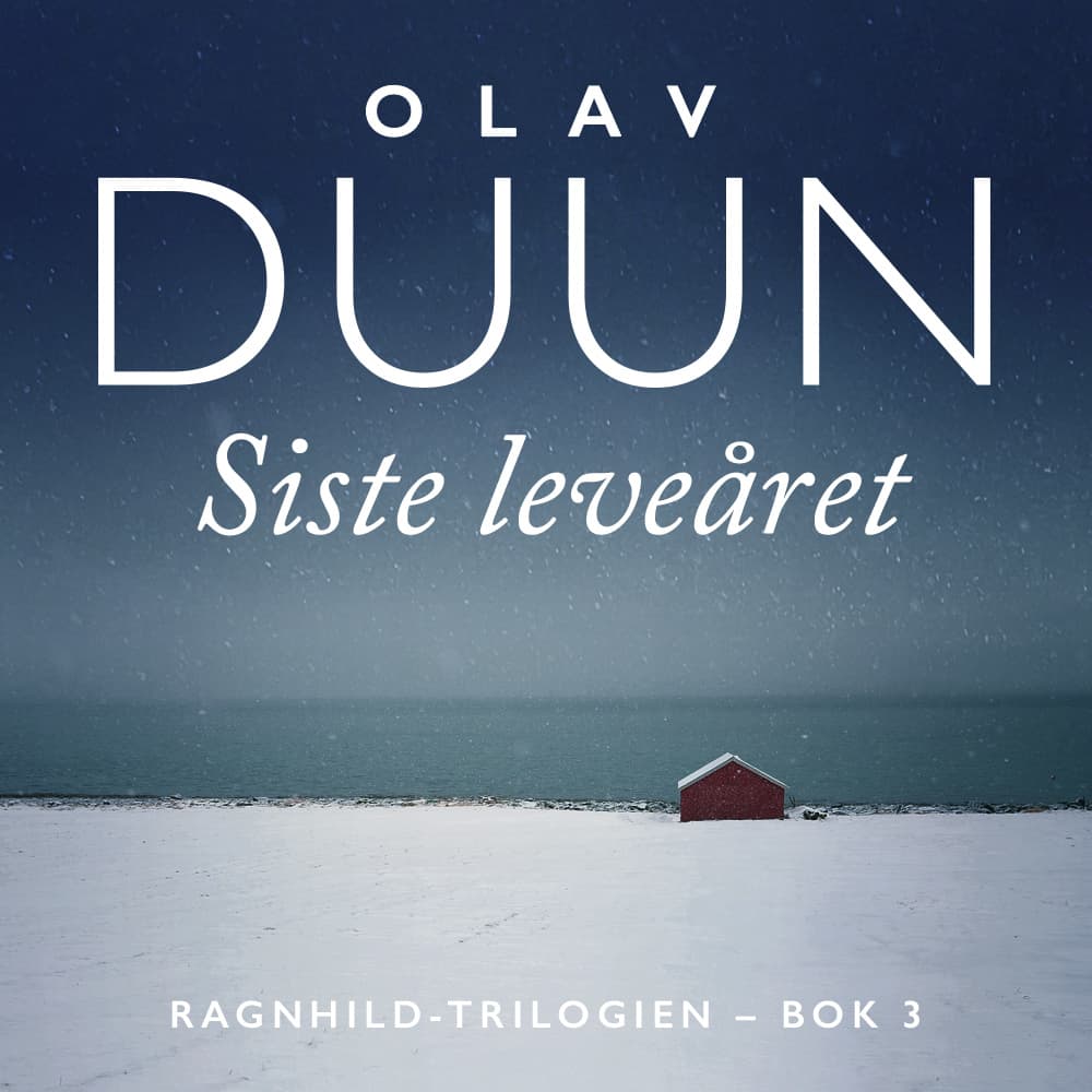 Omslag Siste leveåret av Olav Duun (Lydbok)
