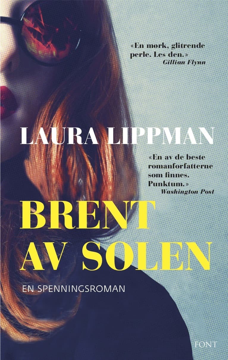 Omslag Brent av solen av Laura Lippman (Ebok)