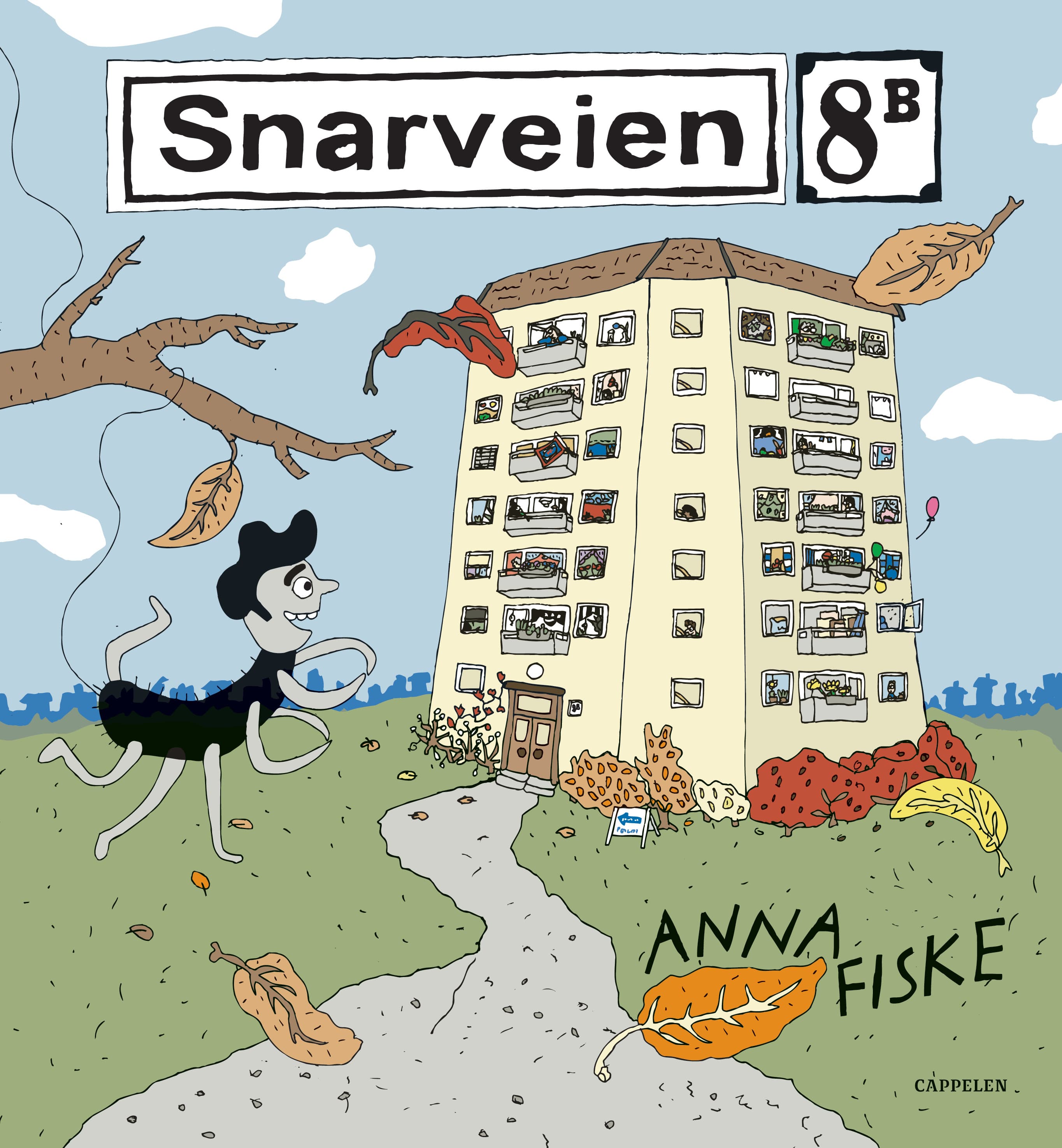 Omslag Snarveien 8 B av Anna Fiske (Innbundet)