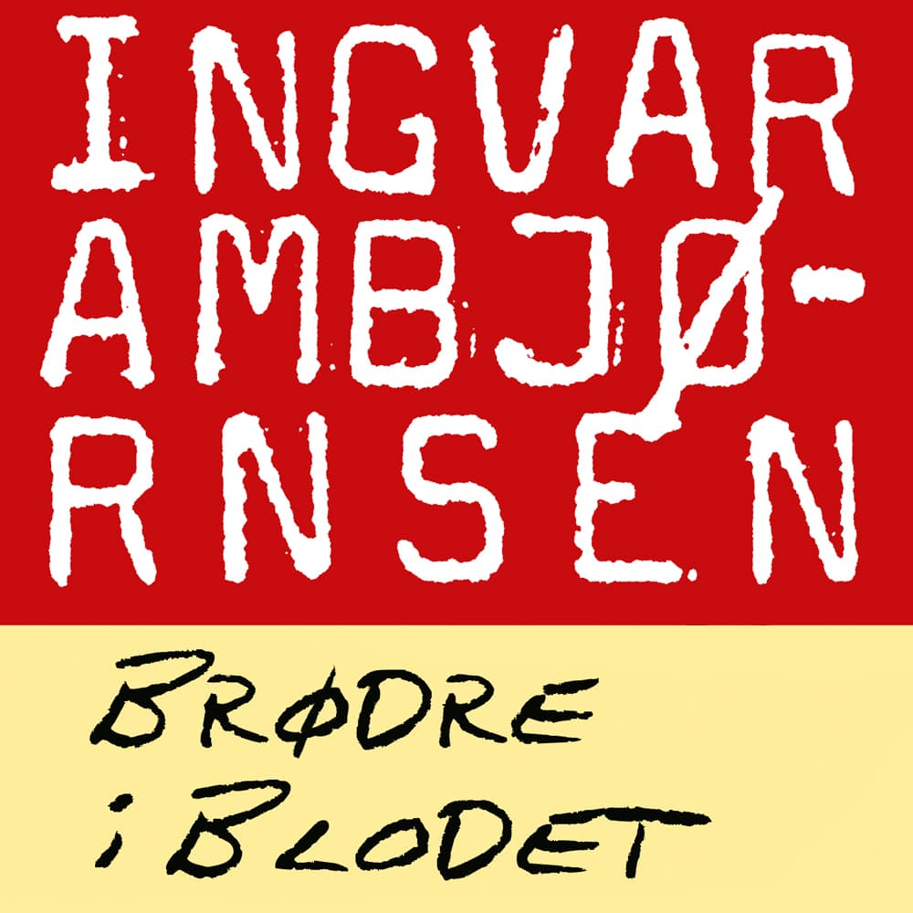 Omslag Brødre i blodet av Ingvar Ambjørnsen (Lydbok)