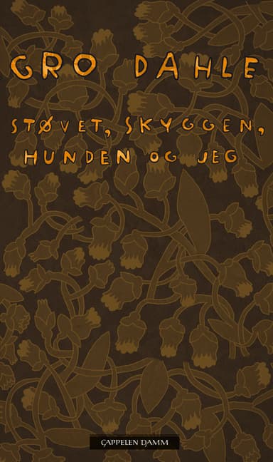 Støvet, skyggen, hunden og jeg