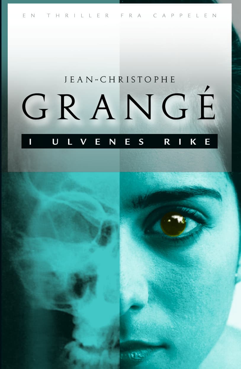 Omslag I ulvenes rike av Jean-Christophe Grangé (Innbundet)