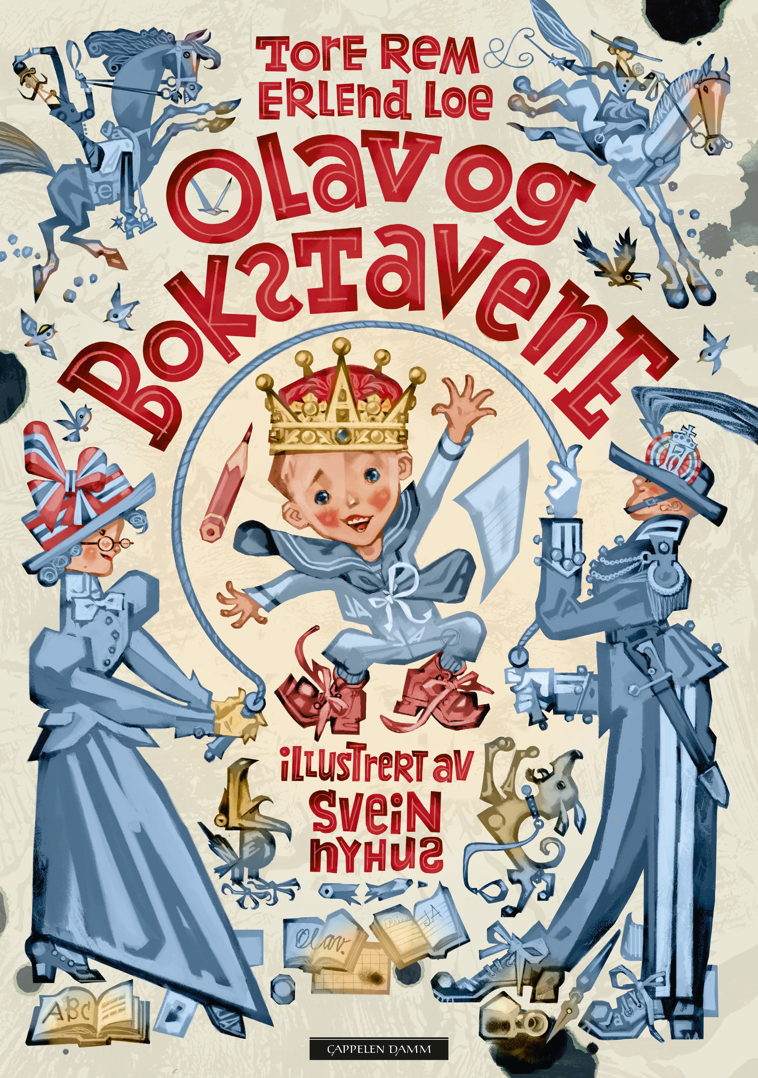 Omslag Olav og bokstavene av Erlend Loe og Tore Rem (Innbundet)