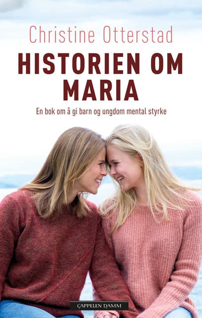 Omslag Historien om Maria av Christine Otterstad (Ebok)