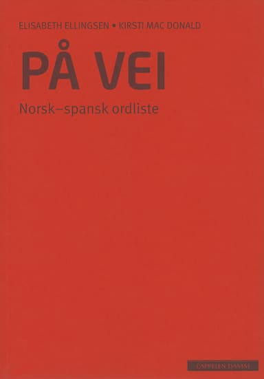 På vei Norsk-spansk ordliste (2012)