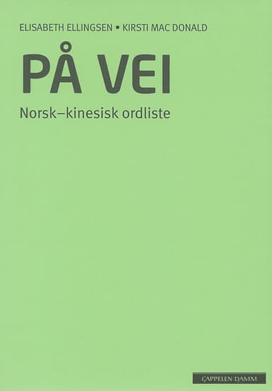 På vei Norsk-kinesisk ordliste (2012)